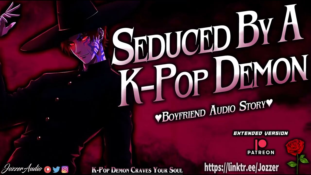 K Pop Demon Craves Your Soul Asmr Roleplay Audio Story M4f
